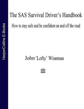 The SAS Survival Driver’s Handbook, John ‘Lofty’ Wiseman
