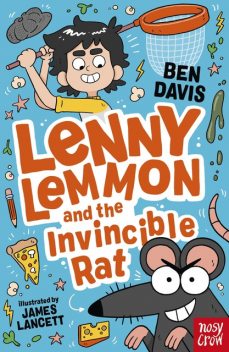 Lenny Lemmon and the Invincible Rat, Ben Davis