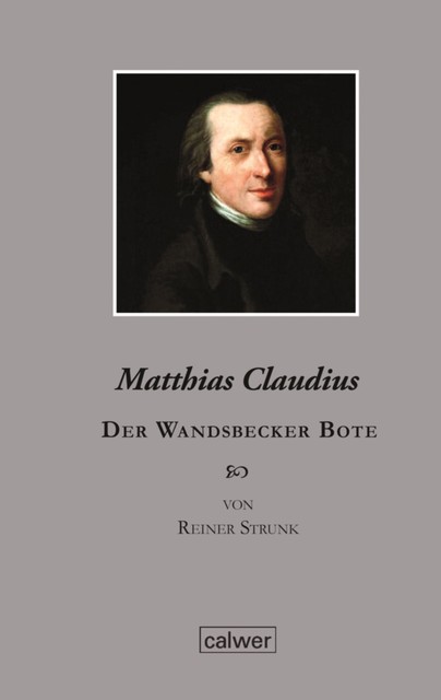 Matthias Claudius, Reiner Strunk