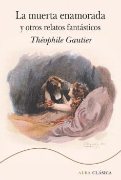 La muerta enamorada, Théophile Gautier