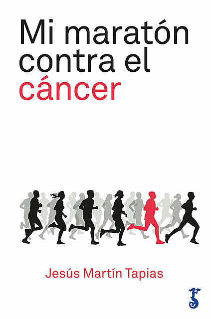 Mi maratón contra el cáncer, Jesús Martín Tapias
