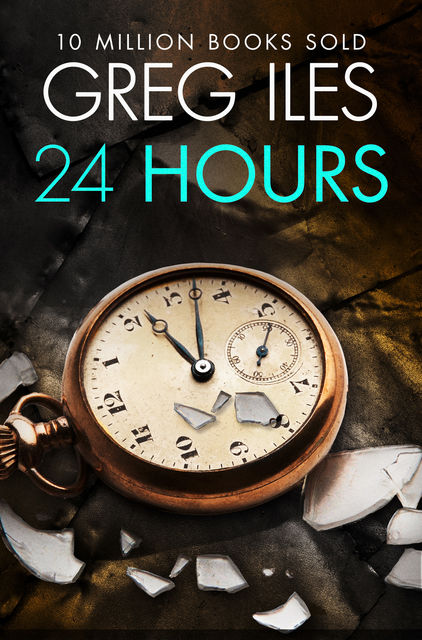 24 Hours, Greg Iles