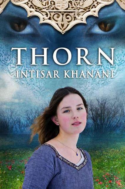 Thorn, Intisar Khanani