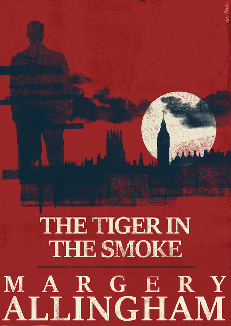 The Tiger in the Smoke, Margery Allingham