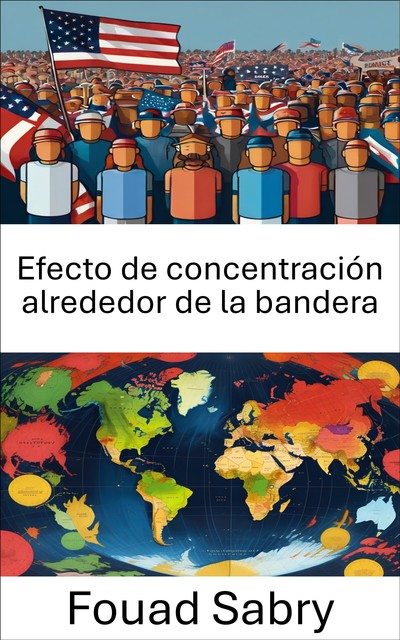 Efecto de concentración alrededor de la bandera, Fouad Sabry