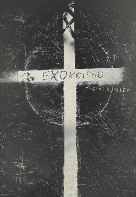 Exorcismo, THOMAS, Allen