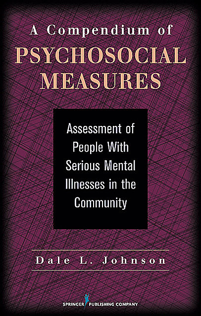 A Compendium of Psychosocial Measures, Dale Johnson