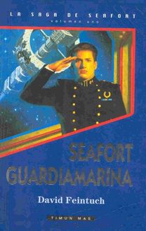 Seafort Guardiamarina, David Feintuch