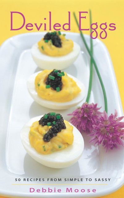 Deviled Eggs, Debbie Moose