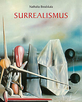 Surrealismus, Nathalia Brodskaïa