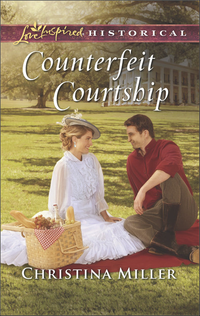 Counterfeit Courtship, Christina Miller