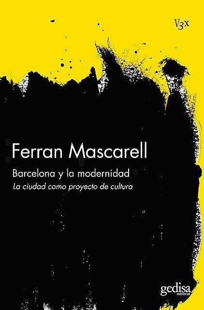 Barcelona y la modernidad, Joan Mascarell
