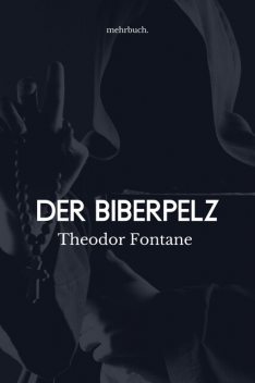 Der Biberpelz, Gerhart Hauptmann