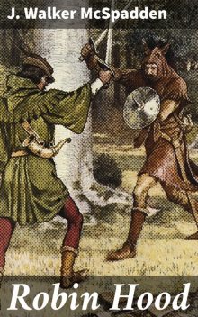 Robin Hood, J.Walker McSpadden