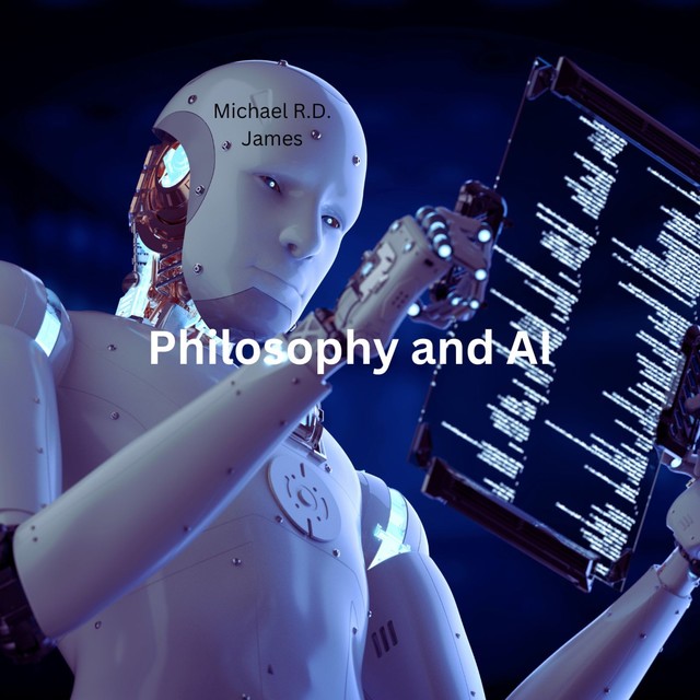 Philosophy and AI, MichaelR.D. James