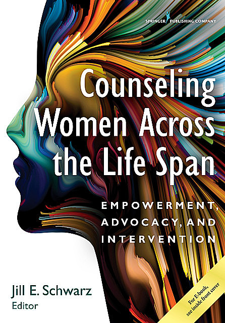 Counseling Women Across the Life Span, NCC, Jill Schwarz