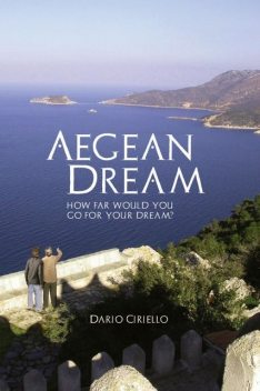 Aegean Dream, Dario Ciriello