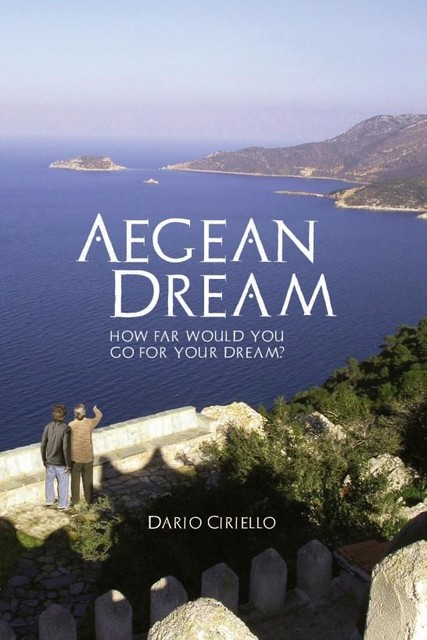 Aegean Dream, Dario Ciriello