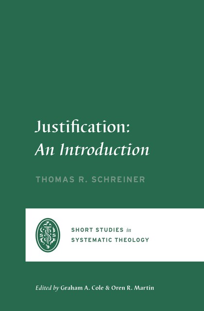 Justification, Thomas Schreiner