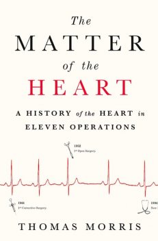 The Matter of the Heart, Thomas Morris