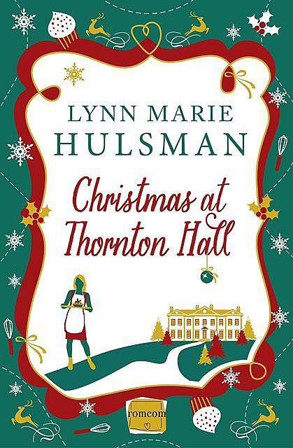 Christmas at Thornton Hall, Lynn Marie Hulsman