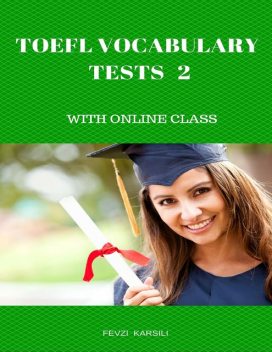 Toefl Vocabulary Tests 2, Fevzi Karsili