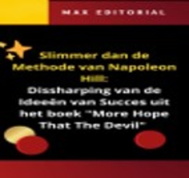 Slimmer dan de Methode van Napoleon Hill, MAX EDITORIAL
