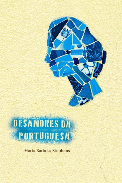 Desamores da portuguesa, Marta Barbosa Stephens