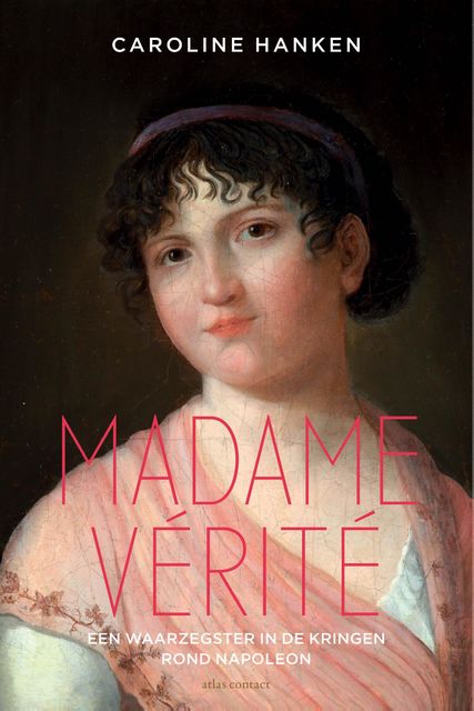 Madame Verite, Caroline Hanken