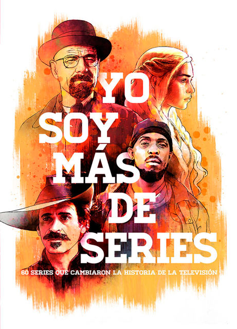 Yo soy más de series, Fernando Ángel Moreno, Víctor Miguel Gallardo Barragán