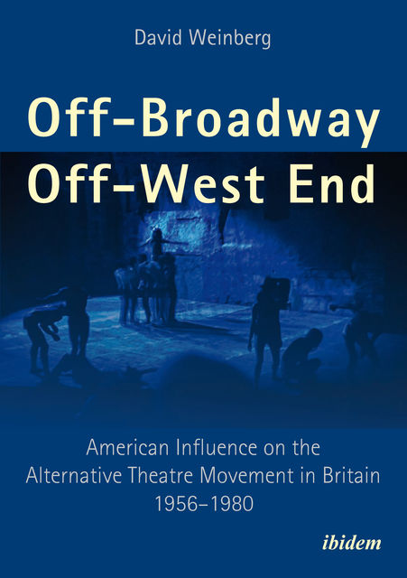 Off-Broadway/Off-West End, David Weinberg
