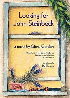 Looking for John Steinbeck – a novel, Ginna Gordon