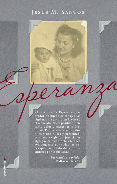 Esperanza, Jesús María Santos