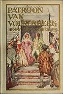 Patroon van Volkenberg A tale of old Manhattan in the year sixteen hundred & ninety-nine, Henry Thew Stephenson