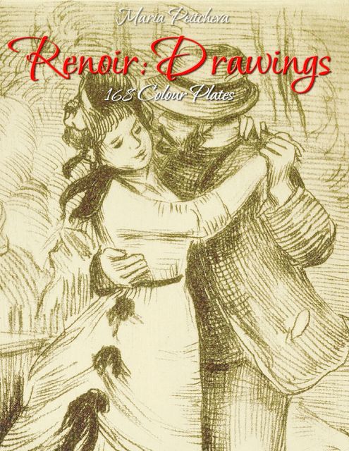 Auguste Renoir: 190 Master Drawings, Blagoy Kiroff