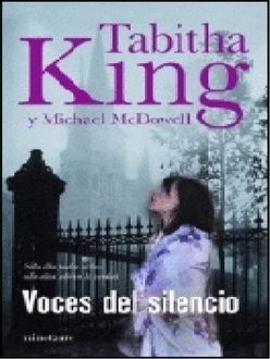 Voces Del Silencio, Tabitha King