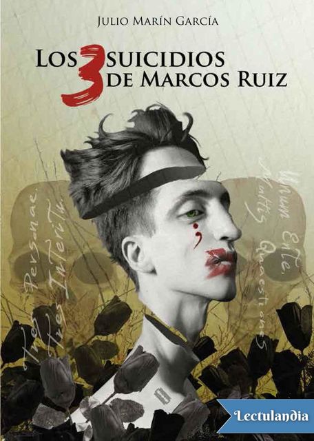 Los 3 suicidios de Marcos Ruiz, Julio Garcia