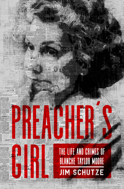 Preacher's Girl, Jim Schutze