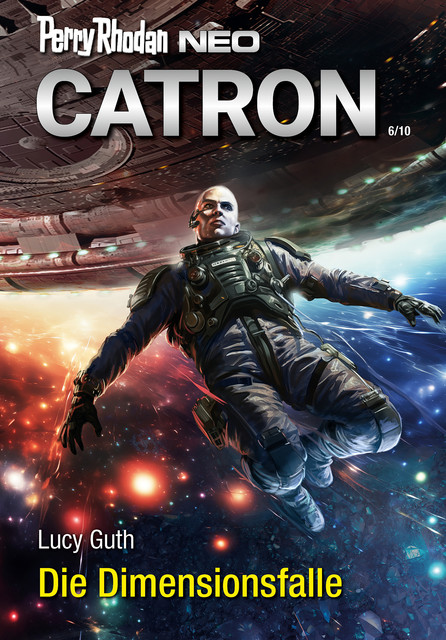 PERRY RHODAN NEO 325: Die Dimensionsfalle, Lucy Guth