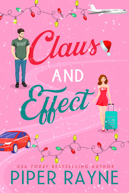 Claus and Effect, Piper Rayne