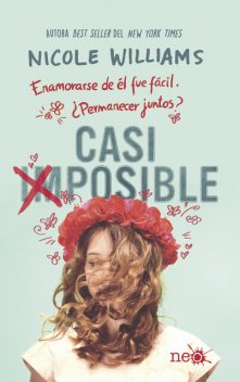 Casi imposible, Nicole Williams