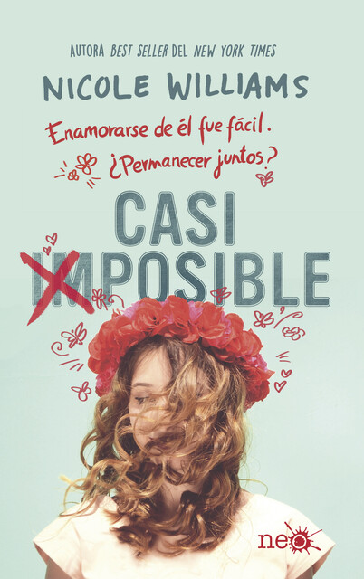 Casi imposible, Nicole Williams