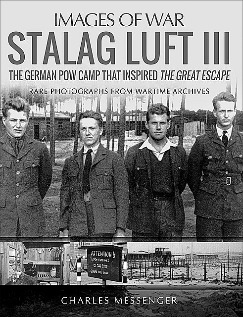Stalag Luft III, Charles Messenger