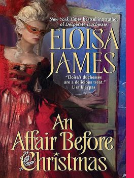 An Affair Before Christmas, Eloisa James