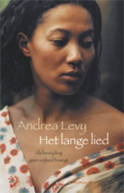 Het lange lied, Andrea Levy