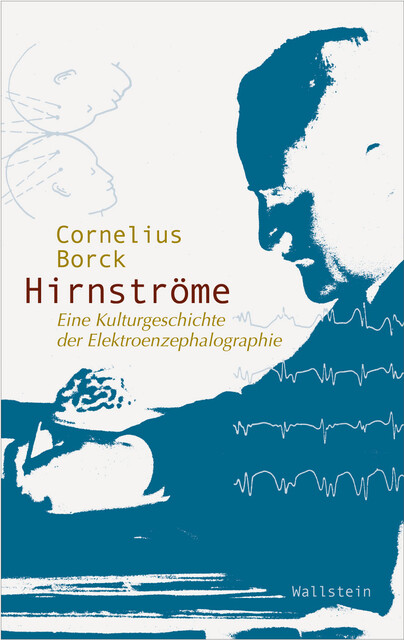 Hirnströme, Cornelius Borck