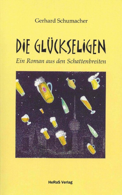 Die Glückseligen, Gerhard Schumacher