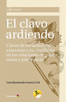 El clavo ardiendo, Luis Raimundo Guerra Cid