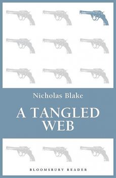 A Tangled Web, Nicholas Blake