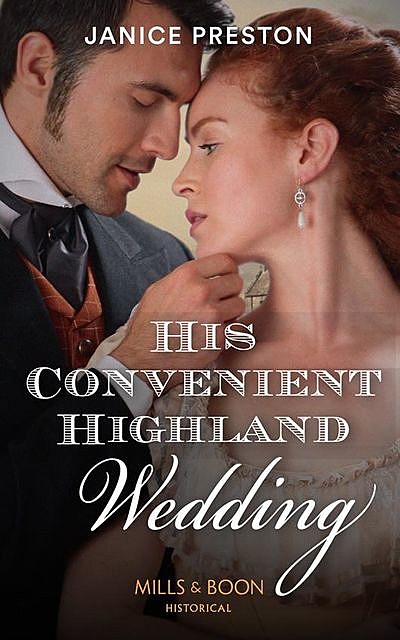 His Convenient Highland Wedding, Janice Preston